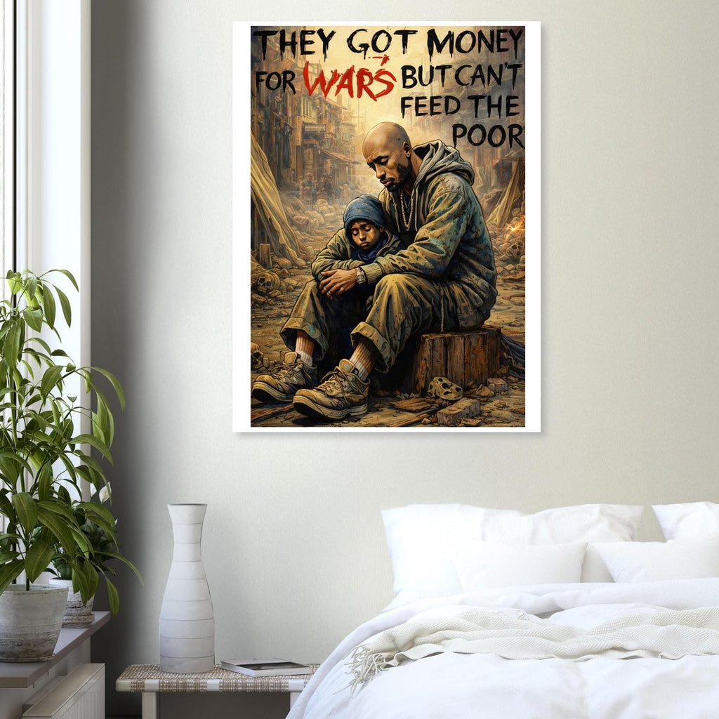 Tupac Portrait Art Print - 'They Got Money for Wars but can't feed the poor' by Joshua Davis - Giclée Poster Fine Art Print