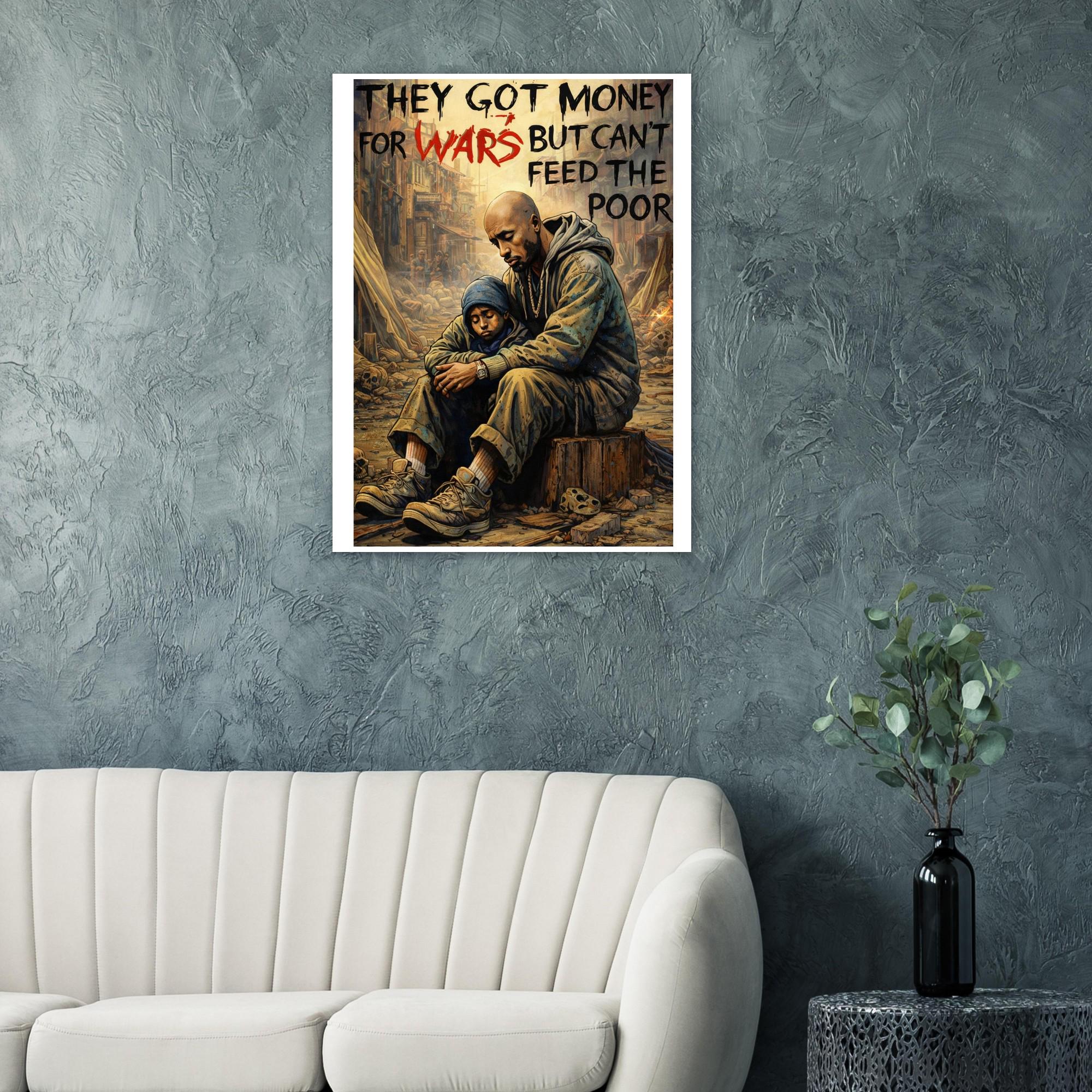 Tupac Portrait Art Print - 'They Got Money for Wars but can't feed the poor' by Joshua Davis - Giclée Poster Fine Art Print